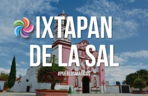 Lee más sobre el artículo Ixtapan de la Sal no es solo magia… También es historia.